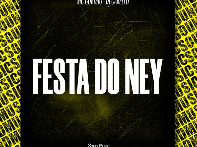 FESTA DO NEY (Single)