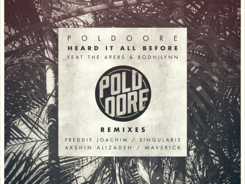 Heard It All Before Remixes (EP)