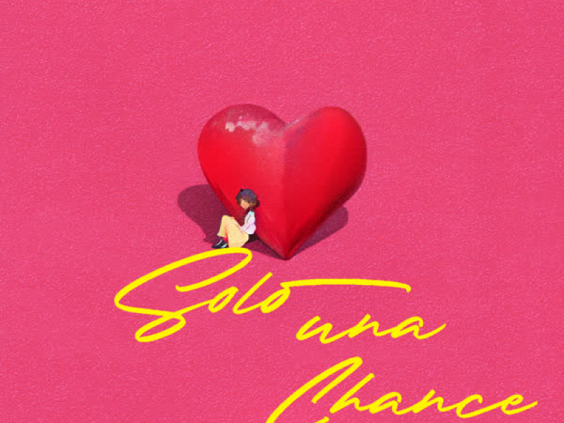 Solo una Chance (Single)
