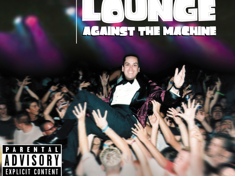 Lounge Against the Machine