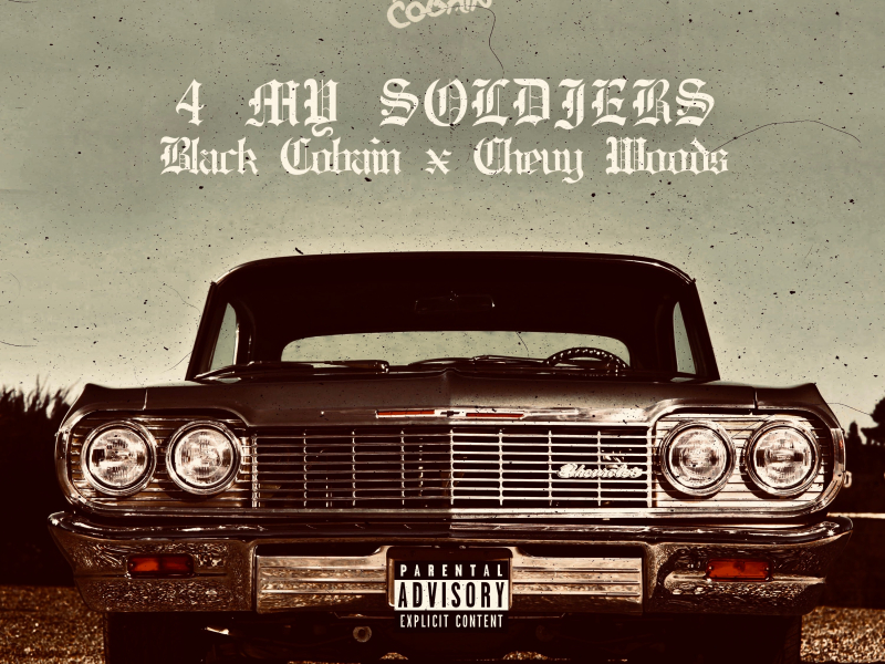 4 My Soldiers (feat. Chevy Woods)