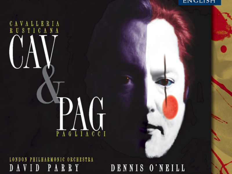 Mascagni: Cavalleria rusticana - Leoncavallo: I Pagliacci