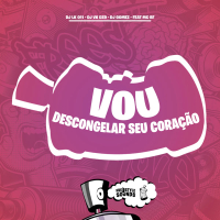 Vou Descongelar Seu Coração (Single)