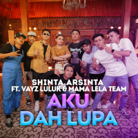 Aku Dah Lupa (Single)