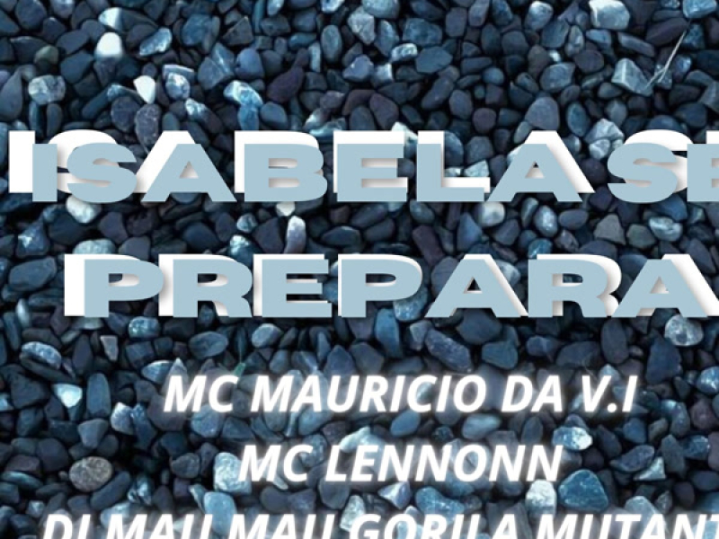 Isabela se Prepara (Single)