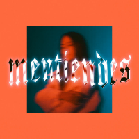 Mentiendes (Single)