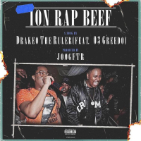 Ion Rap Beef (feat. 03 Greedo)