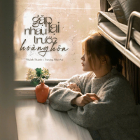 Gặp Lại Nhau Trước Hoàng Hôn (Single)