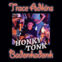Honky Tonk Badonkadonk (Single)