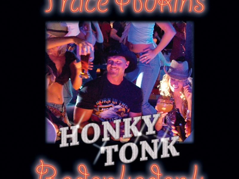 Honky Tonk Badonkadonk (Single)