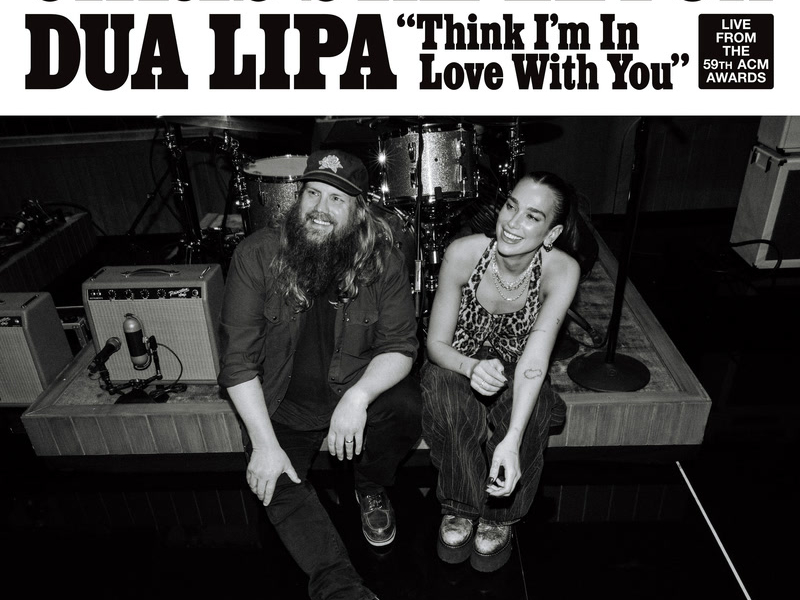 Think I’m In Love With You (Live From The 59th ACM Awards) (Single)