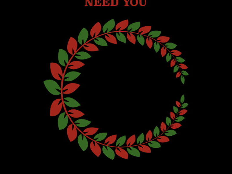 Need You (Single)