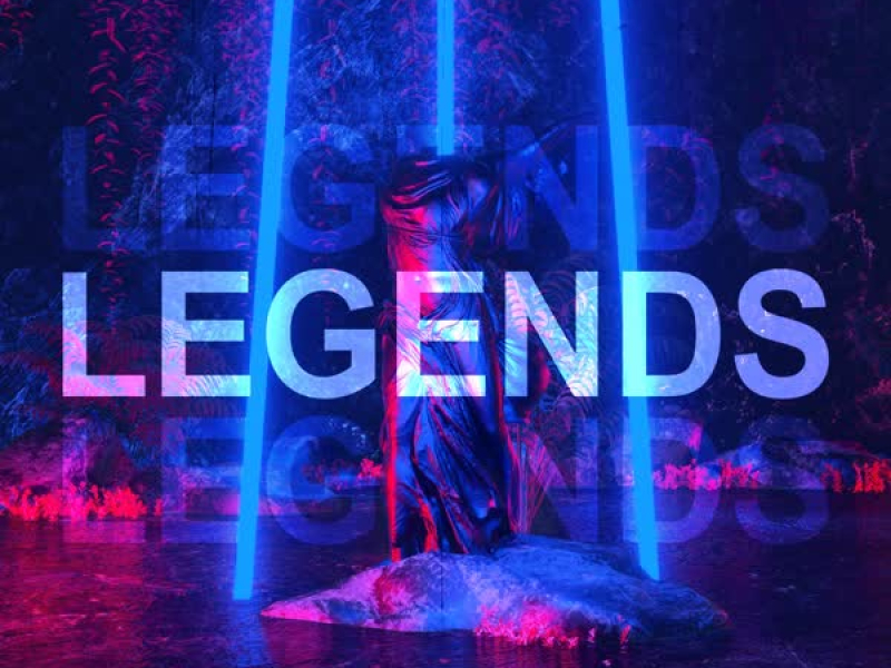 Legends (Single)
