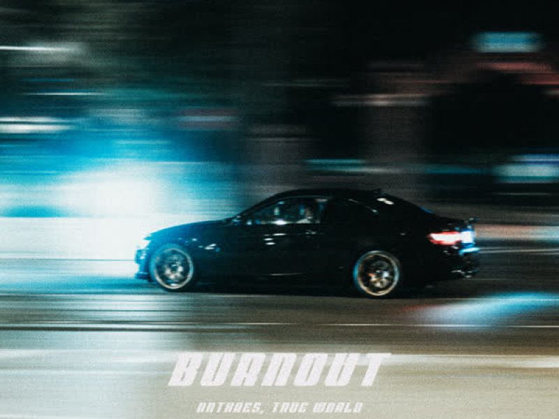 BURNOUT (Single)