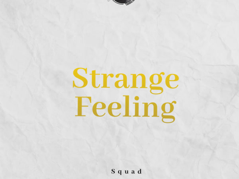 Strange Feelings (Single)