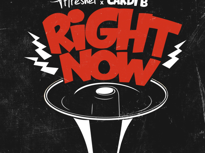 Right Now (feat. Cardi B)