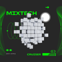 MixTech (feat. Astro) (Single)