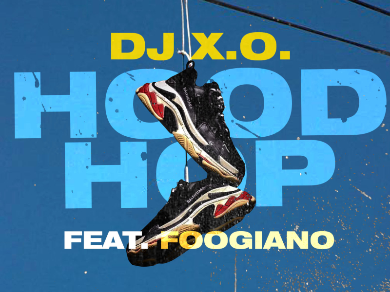 Hood Hop (feat. FOOGIANO) (Single)