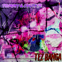 TOMMY & CHUCKIE (Single)