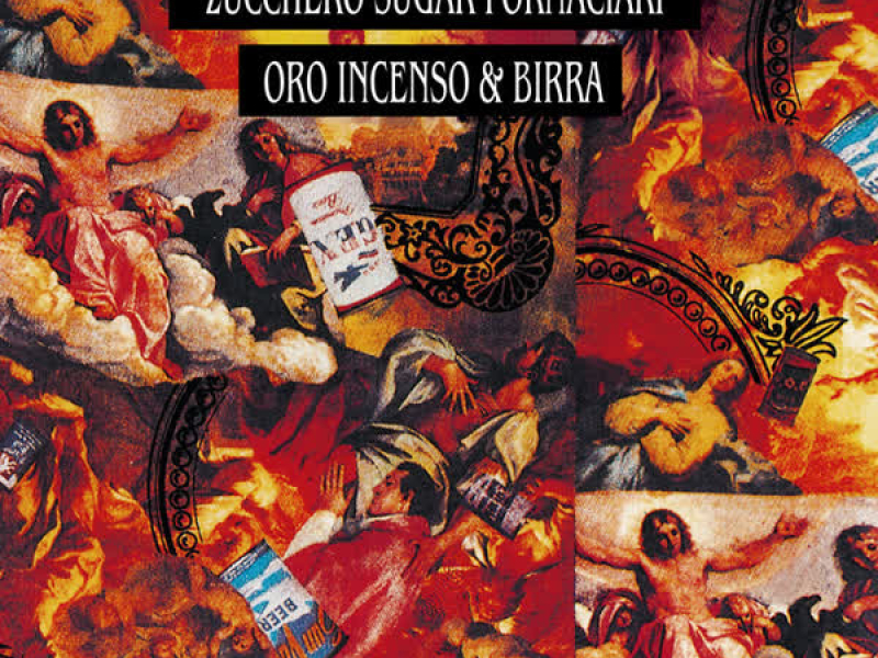 Oro Incenso & Birra (30th Anniversary Edition / Remastered)