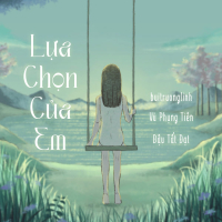 Lựa Chọn Của Em (Single)