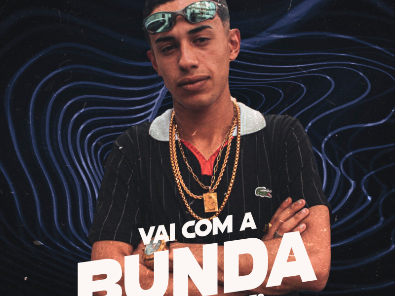 Vai Com a Bunda (Single)