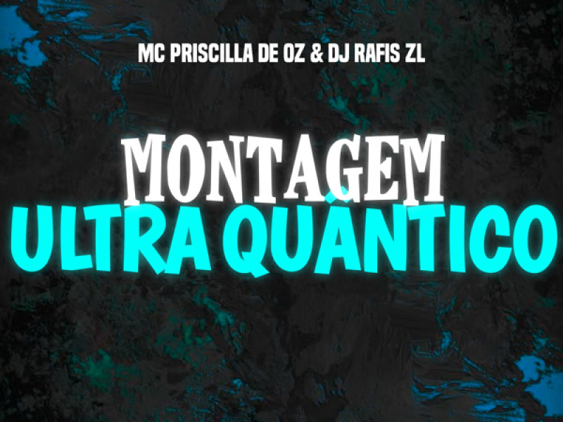 Montagem Ultra Quântico (Single)