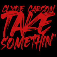 Take Somethin (Single)