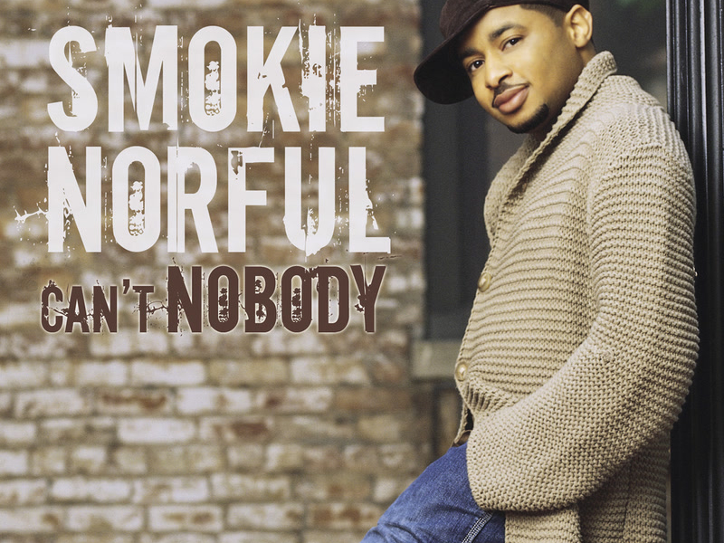 Can't Nobody (Single)