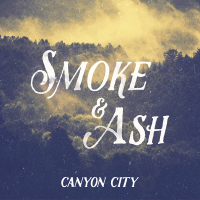 Smoke & Ash (Single)