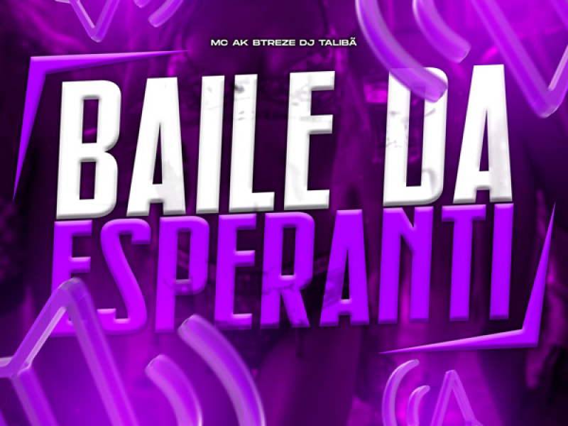BAILE DA ESPERANTI (Single)