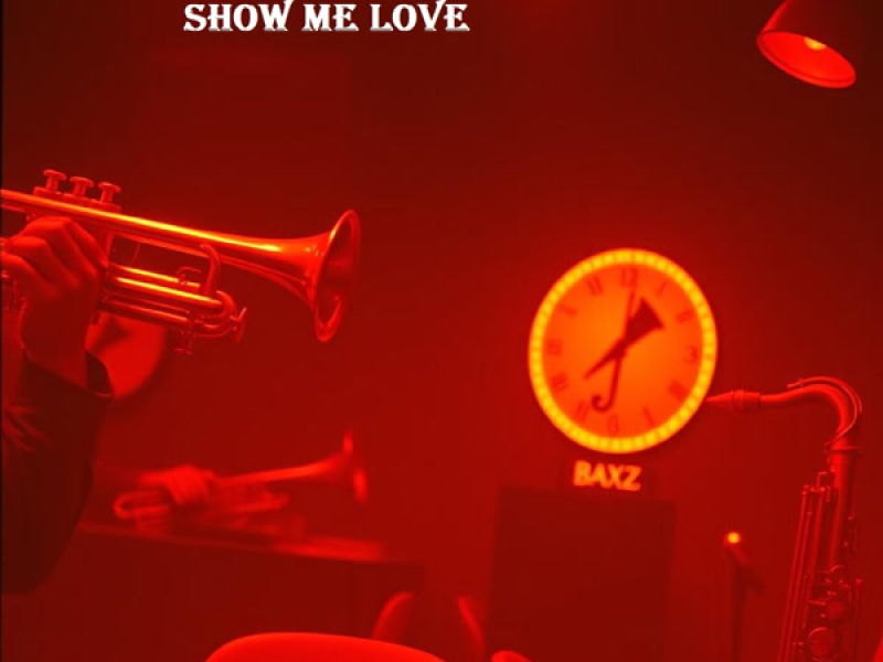 show me love (Single)
