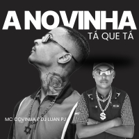 A Novinha Tá Que Tá (Single)