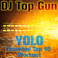 Yolo: Essential Top 40 Workout