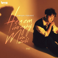 Hẹn Em Vào Ngày Mưa Cuối (Hiron Remix) (Single)