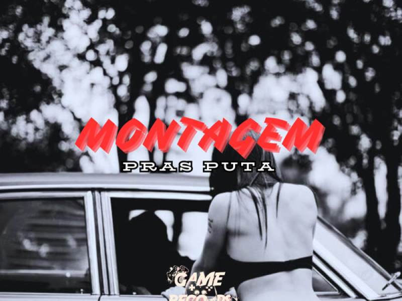 Montagem Pras Puta (Single)