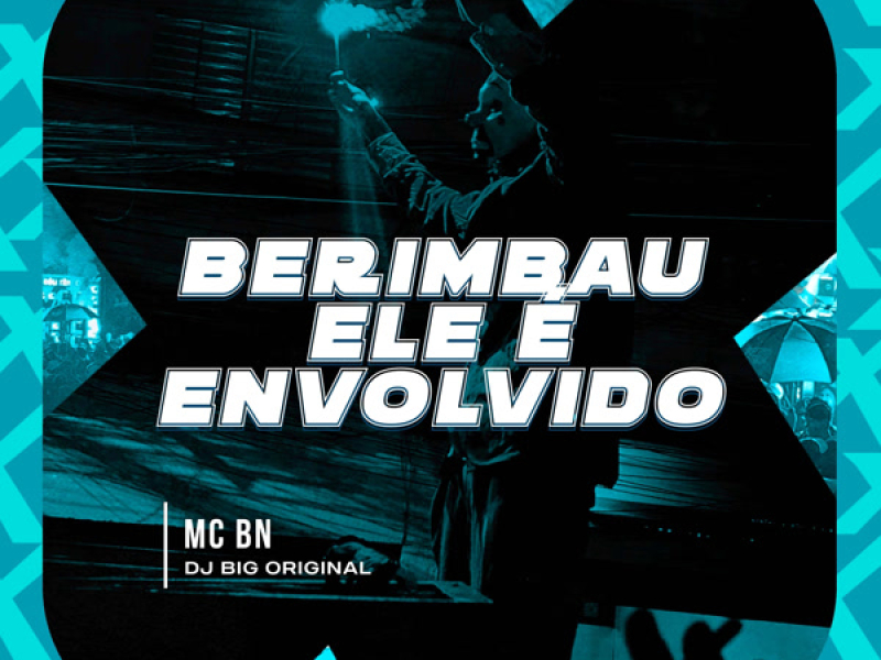 Berimbau ele é envolvido (Single)