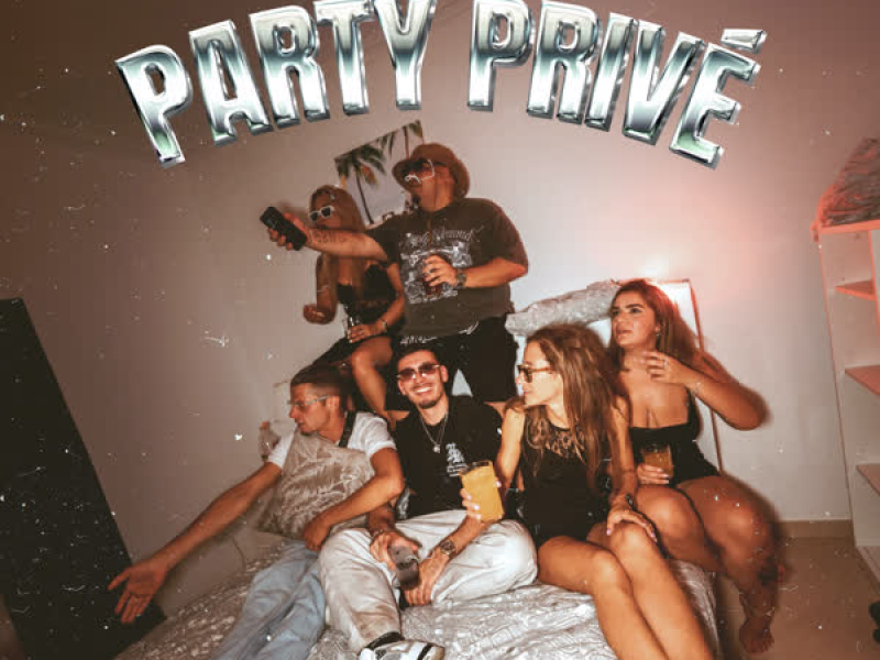 Party Privé (Single)