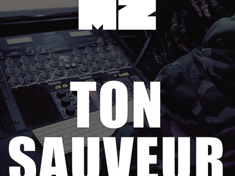 Ton sauveur