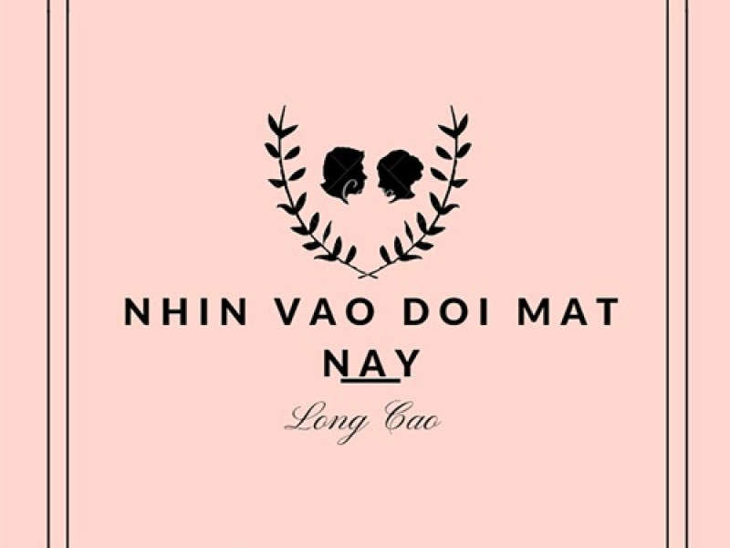 Nhìn Vào Đôi Mắt Này (Single)