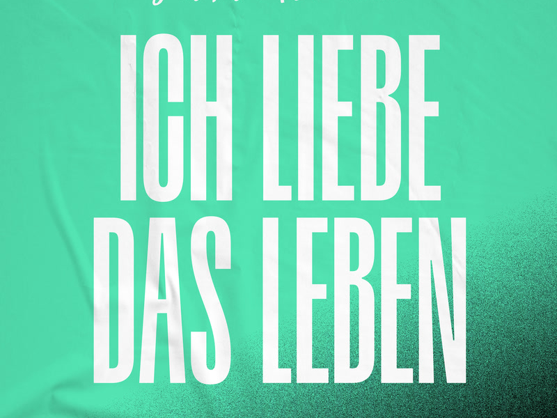 Ich liebe das Leben (Stereoact #Remix) (Single)