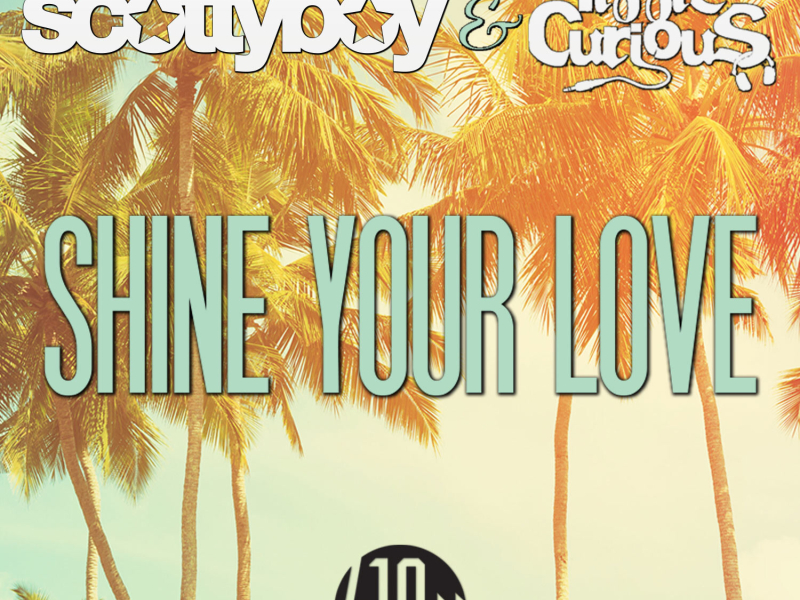 Shine Your Love (Bruce Keyes Remix) (Single)