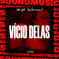 VÍCIO DELAS (Single)