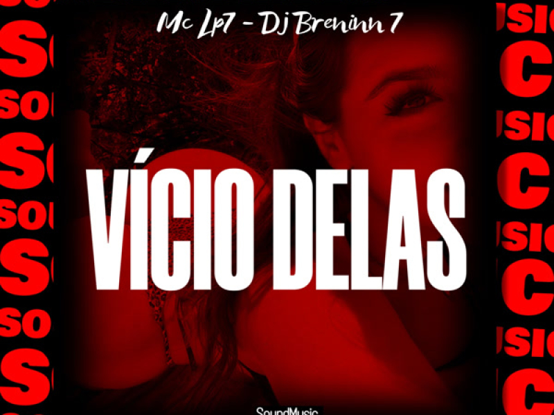 VÍCIO DELAS (Single)