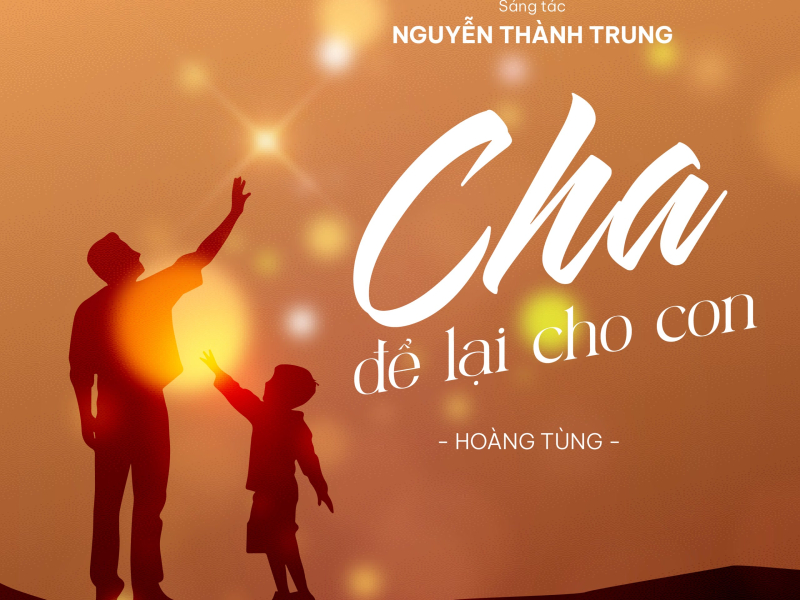 Cha để lại cho con (Single)