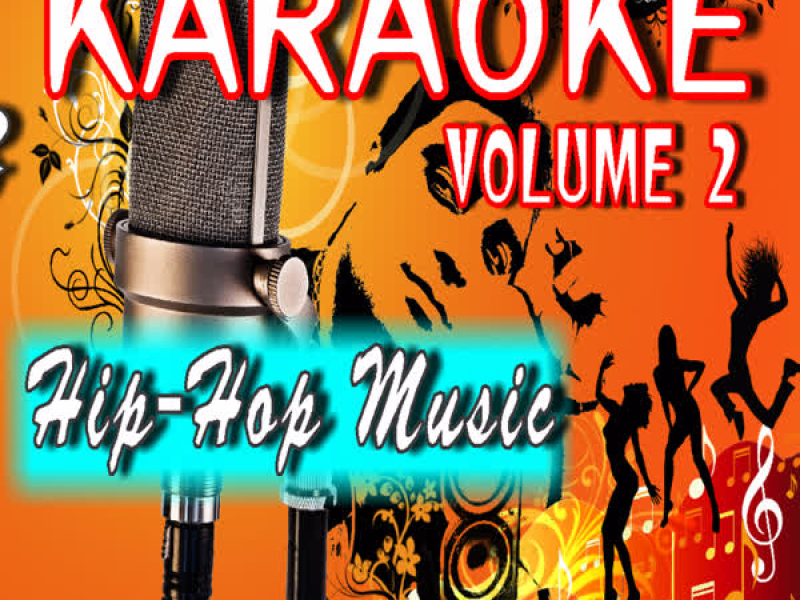 Karaoke Hip-Hop Music, Vol. 2 (Special Edition)