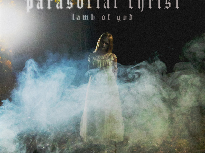 Parasocial Christ (Single)