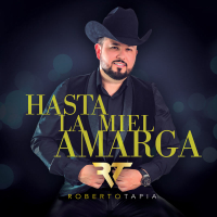 Hasta La Miel Amarga (Single)