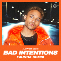 Bad Intentions (Faustix Remix) (Single)