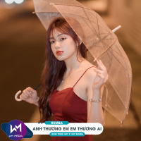 Anh Thương Em Em Thương Ai (Rumba) (Single)